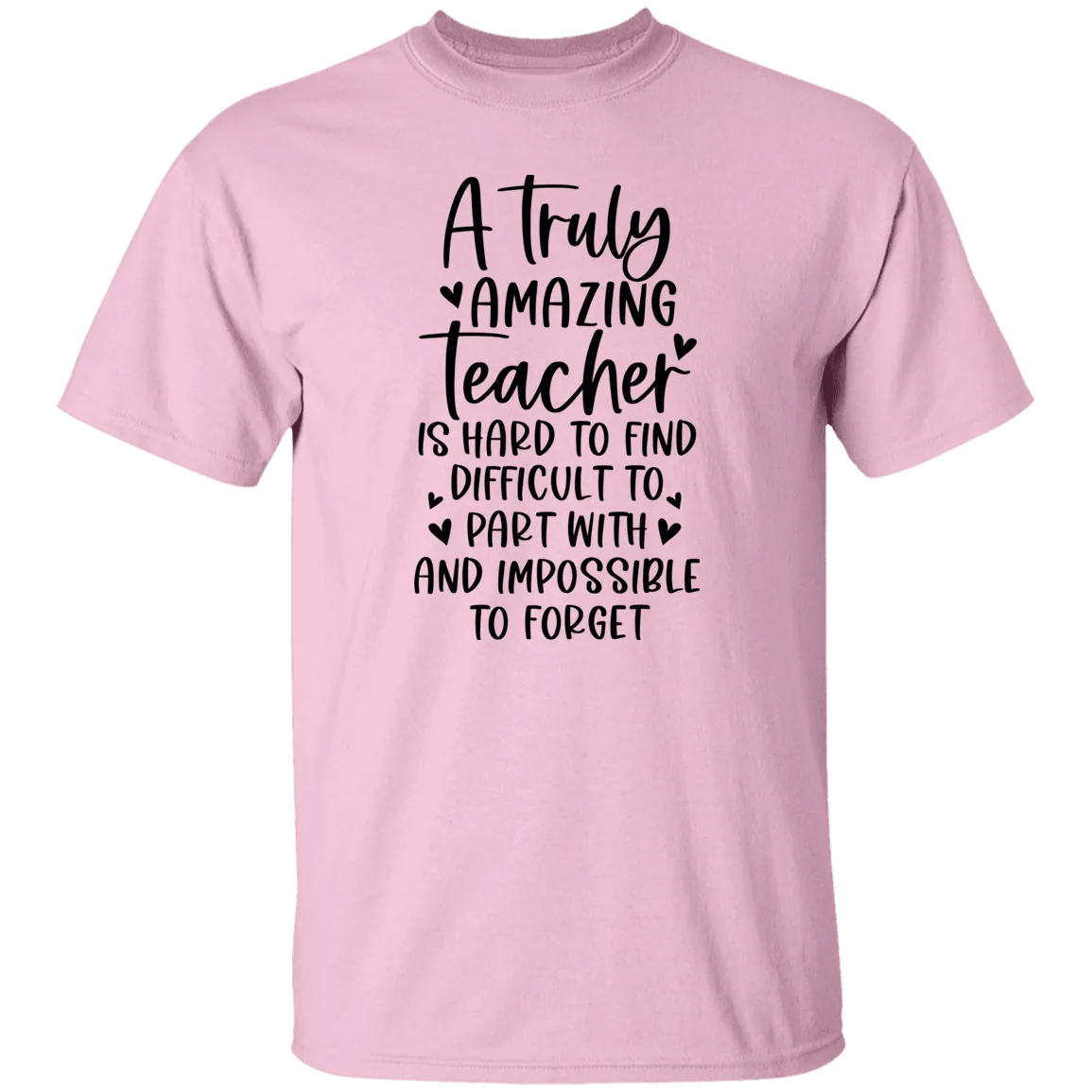 A Truly Amazing Teacher T-Shirt