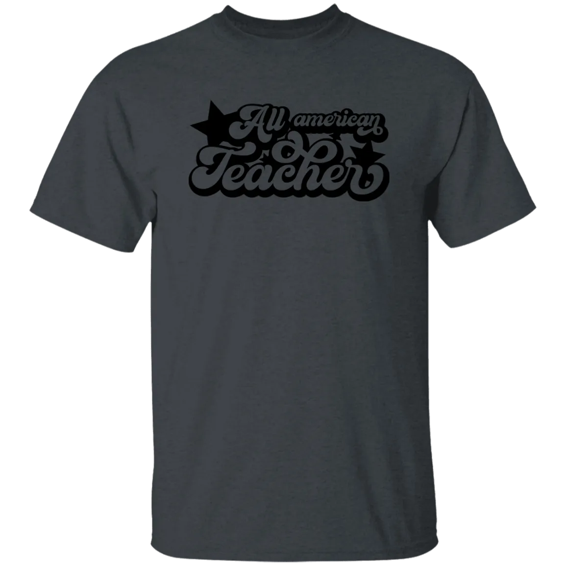 All American Teacher T-Shirt