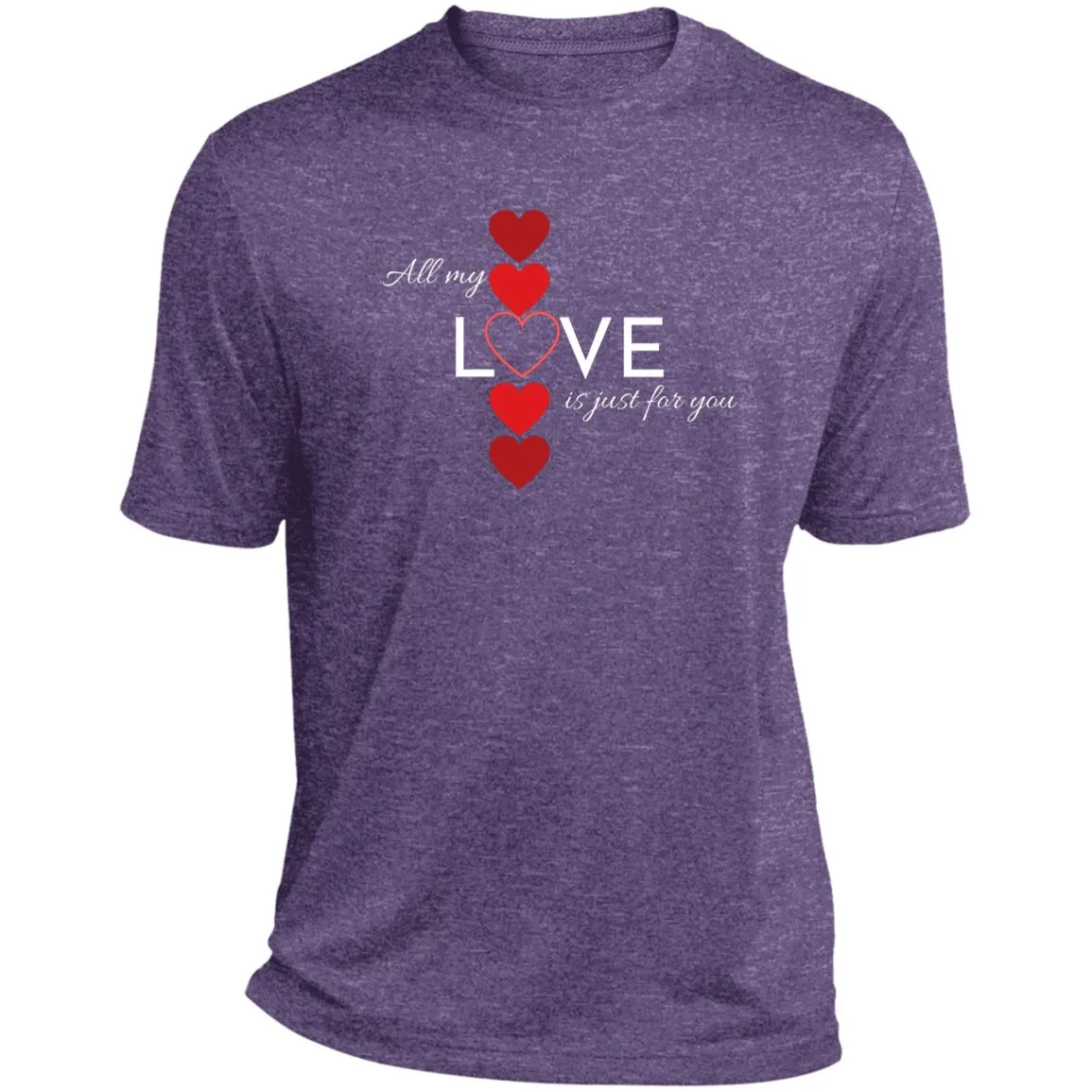 All My Love Is Just for You -- CLOSEOUT -- Heather Performance Tee