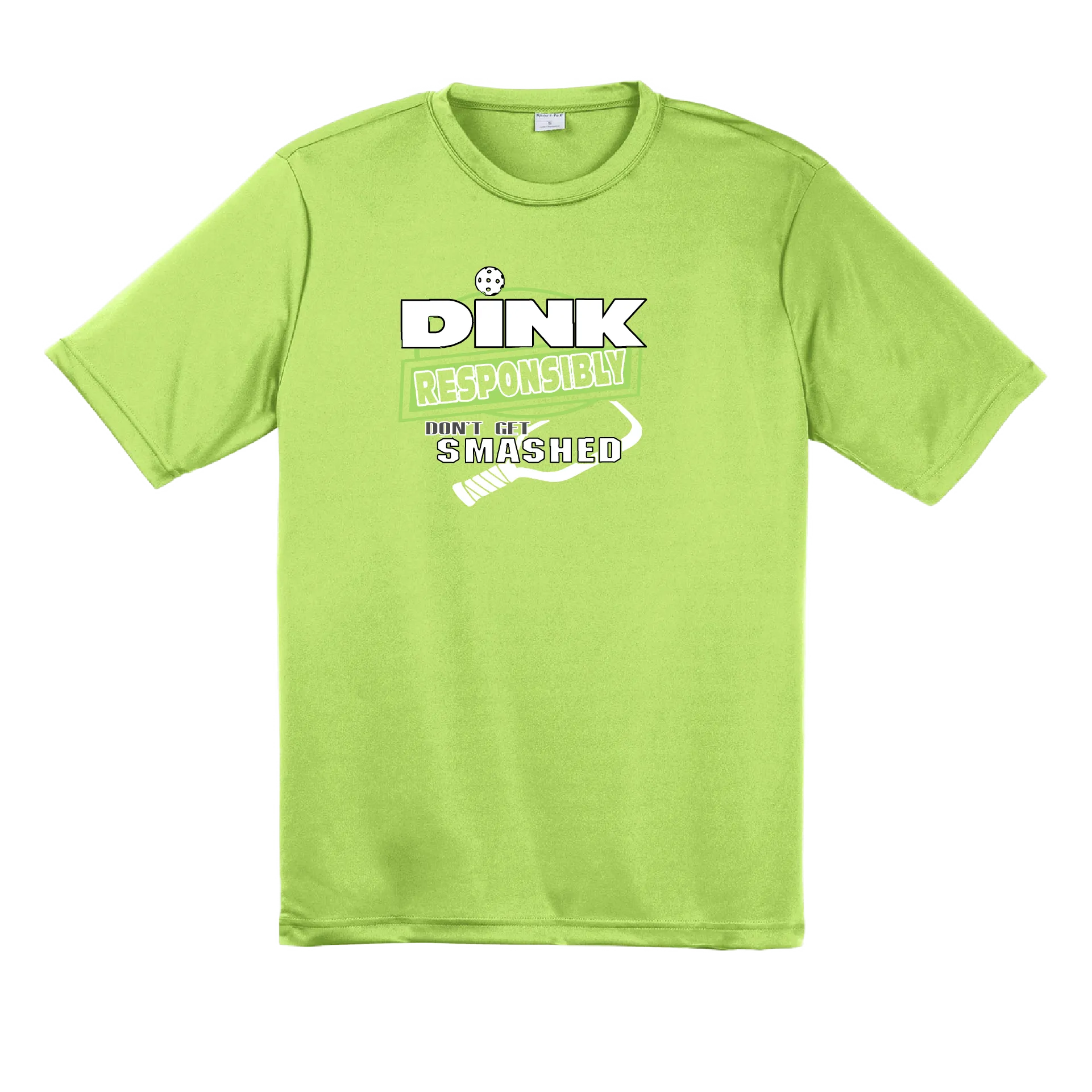 Dink Responsibly Don't Get Smashed | Clearance Men's Short Sleeve Pickleball Shirt | 100% Polyester