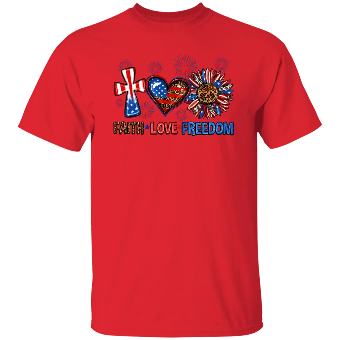 Faith Love Freedom Fireworks T-Shirt
