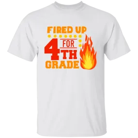 Fired Up For 4th Grade Youth 100% Cotton T-Shirt