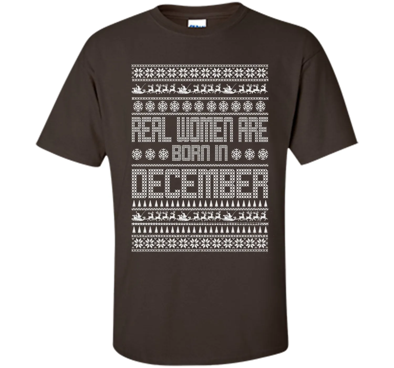 REAL WOMEN ARE BORN IN DECEMBER T-SHIRTS || CHRISTMAS SHIRTS