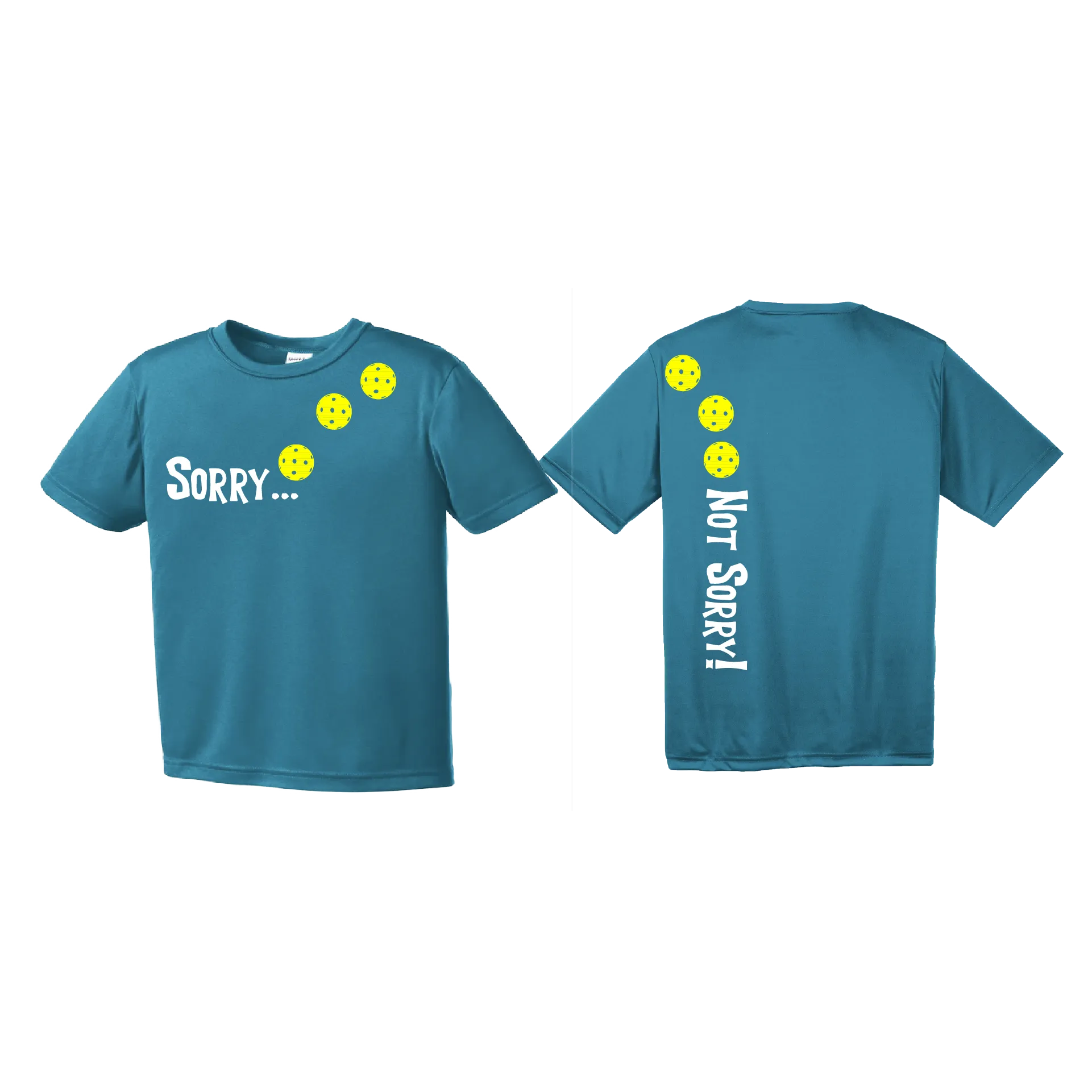 Sorry Not Sorry (Pickleballs Red White Yellow) | Youth Short Sleeve Pickleball Shirts | 100% Polyester