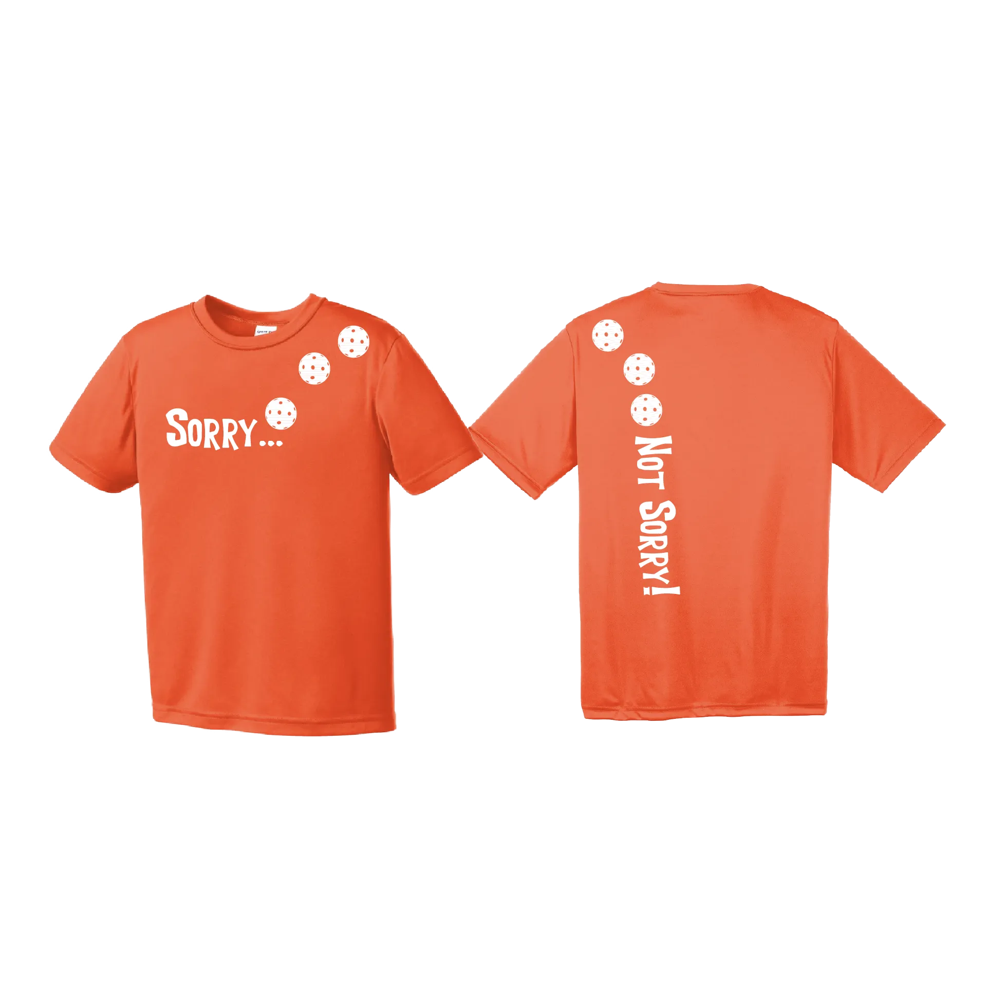 Sorry Not Sorry (Pickleballs Red White Yellow) | Youth Short Sleeve Pickleball Shirts | 100% Polyester