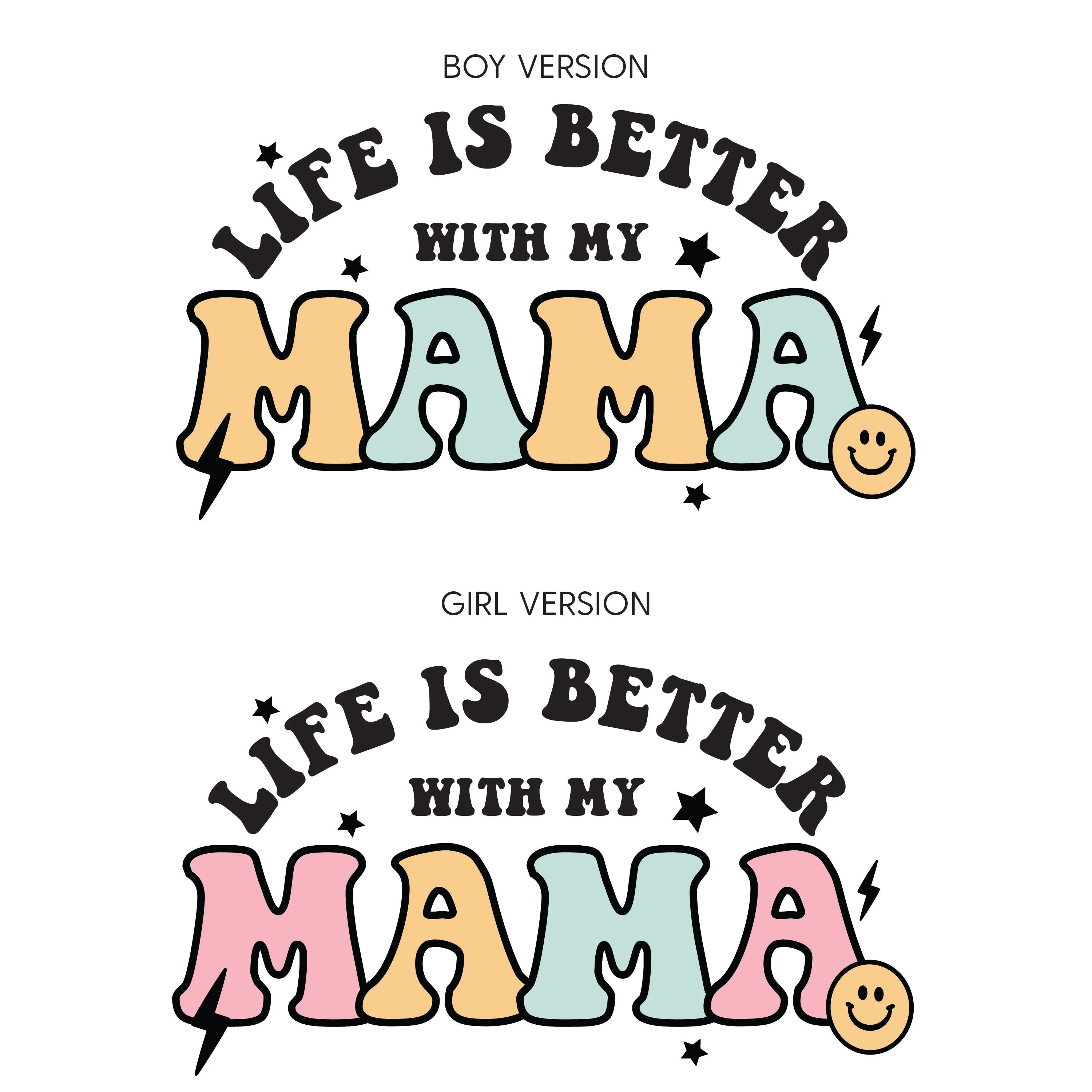 THE RETRO EDIT - Life is Better as Their Mama / Life is Better with My Mama - Set of 3 Shirts