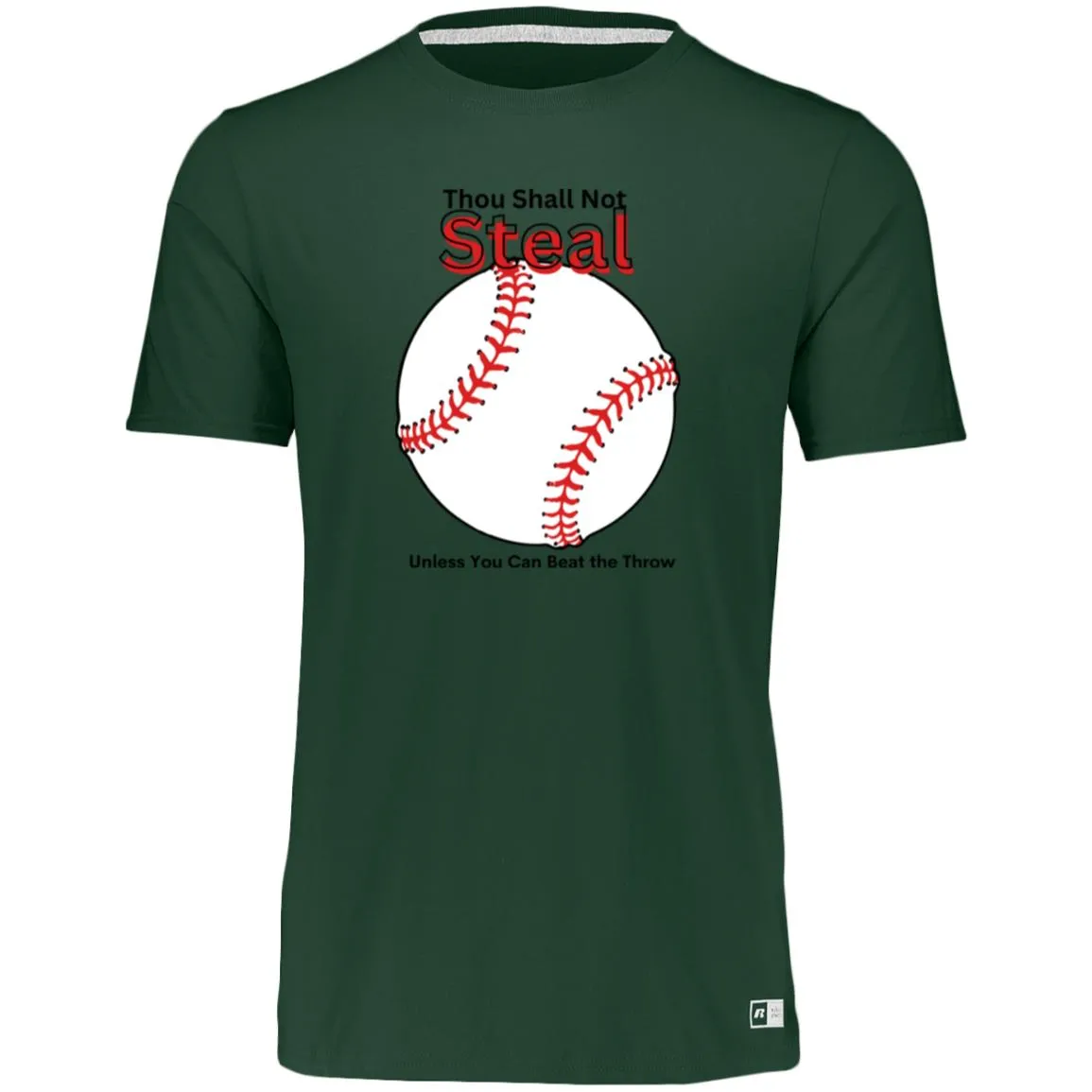 Thou Shall Not Steal CLOSEOUT -- Essential Dri-Power Tee