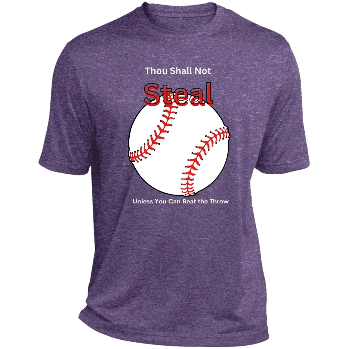 Thou Shall Not Steal White CLOSEOUT -- Heather Performance Tee